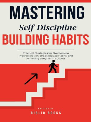cover image of Mastering Self-Discipline